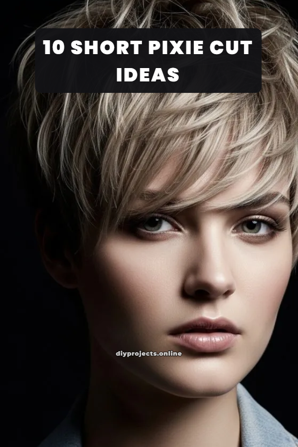 10 Short Pixie Cut Ideas