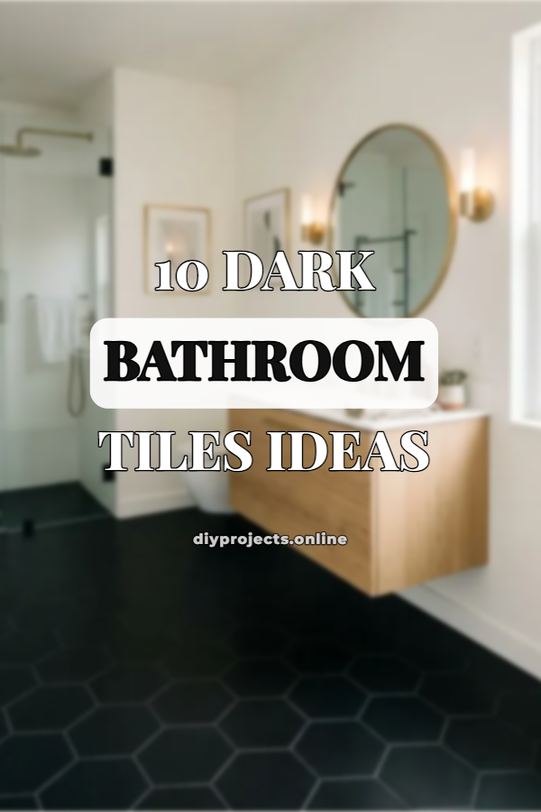 10 Dark Bathroom Tiles Ideas